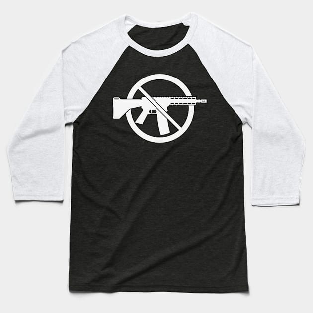 Gun Ban / Prohibition Sign (No Weapons / Peace / White) Baseball T-Shirt by MrFaulbaum